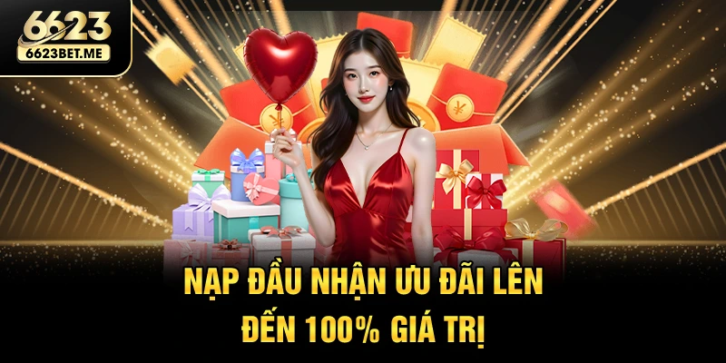 nap-dau-nhan-uu-dai-len-den-100-gia-tri